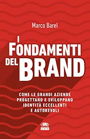 brand-identity-I-fondamenti-del-brand-libro-Marco-Barel-Facile-Web-Marketing-nicola-onida-seo-copywriter