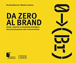 bavuso-e-cardone-da-zero-al-brand-libri-branding-Facile-Web-Marketing-Nicola-Onida-SEO-copywriter-e-digital-marketing